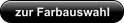 zur Farbauswahl