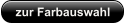 zur Farbauswahl
