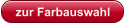 zur Farbauswahl